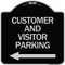 Signmission Customer and Visitor Parking W/ Left Arrow Heavy-Gauge Aluminum Sign, 18" x 18", BS-1818-24216 A-DES-BS-1818-24216 - alternate 1